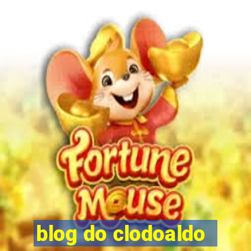 blog do clodoaldo